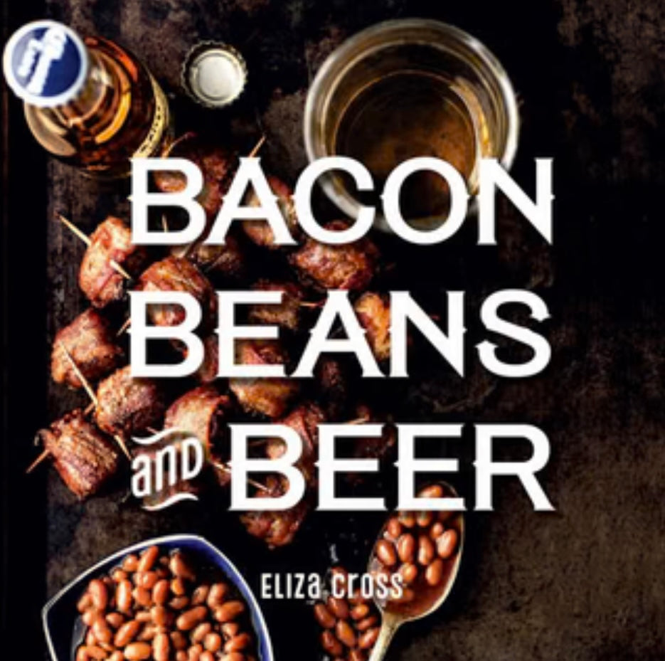 Bacon, Beans, and Beer Book