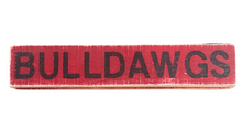 Load image into Gallery viewer, UGA Themed Wooden Distressed Signs
